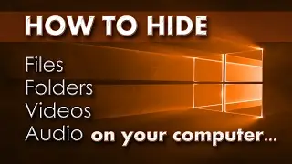 How to hide and show folders, files, audio and videos without using any software