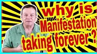 Why is My Manifestation Taking Forever?
