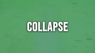 NOCTVRNAL - Collapse [Clean - Lyrics]