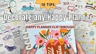 ⭐️ 10 Tips to Decorate Any Happy Planner | 2025 Flip Through