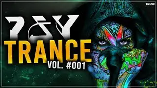 Best Psy-Trance Mix 2018 🎆 | EZP#032