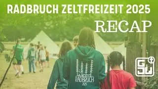 Radbruch Recap 2025 - Zeltfreizeit für Kinder