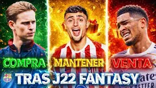 COMPRAS y VENTAS FANTASY OBLIGATORIAS tras la J22 | &iquest;A QUI&Eacute;N MANTENER? | LaLiga 25/26 | PLYONTV10 🔥