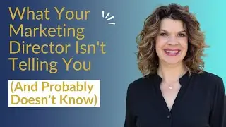 What Your Marketing Director Isn't Telling You And Probably Doesn't Know