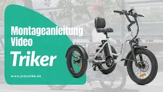 JOBOBIKE TRIKER - Montageanleitung Video