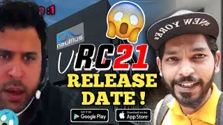 RC 21 RELEASE DATE & ALL FEATURES CONFIRM REVIEW FULL EXPLAIN