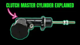 Clutch Master Cylinder Explained ||