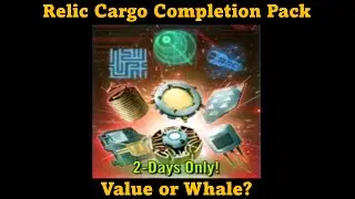 SWGOH Relic Cargo Completion Pack - Value or Whale?