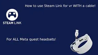 How to Use Steam Link For Meta Quest Over A Link Cable