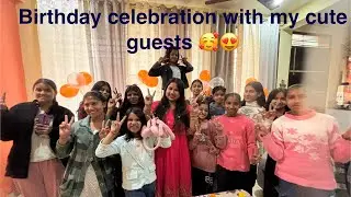 Maine apna birthday celebrate kiya apne cute guests k sath #youtube 