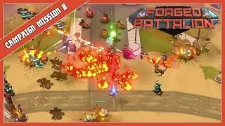 Forged Battalion - Campaign Mission 8 | A C&C like RTS game