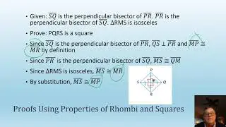 Proofs Using Properties of Rhombi and Squares