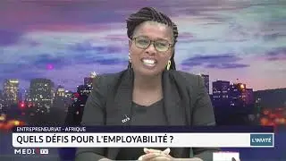 Entreprenariat-Afrique: quels défis pour l'employabilité?
