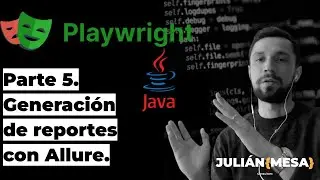 Playwright web testing automation with Java - Integration with Allure to generate reports