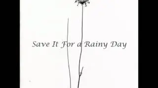 The Jayhawks - Save It For A Rainy Day