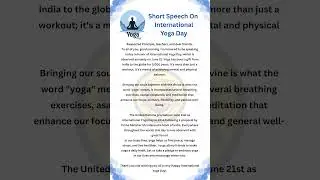 Short speech on Yoga Day | Yoga Day Speech in english | 10 lines on world Yoga day #yoga #speech