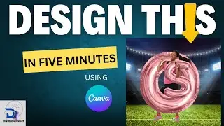 How to design a 3D Foil Balloon Letter Effect in Canva | Step-by-Step Tutorial | Editing picture