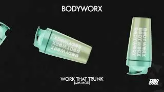 BODYWORX - Work That Trunk (With MOTi)