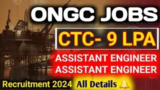 ONGC Recruitment 2024 | ONGC MRPL Job Vacancy 2024 | Assistant Engineer/Assistant Execute Post |