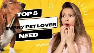 Top 5 Essential Gadgets for New Pet Owners #petgadgets #NewPetOwnerTips