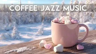 Coffee Jazz Music☕ Coffee Jazz Music and June Jazz Cafe Music for Studying & Relax.
