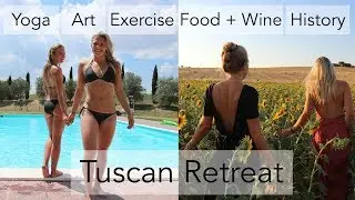 Yoga Retreat in Tuscany: Eat Pray Move