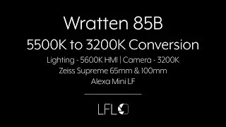 LFL | Wratten 85B | Filter Test