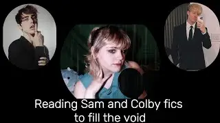 Reading Sam and Colby fics to fill the Void.. {MISTAKE}
