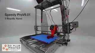 Speedy Pro V9.01 3 Boyutlu Yazıcı | 3D Plus Printer