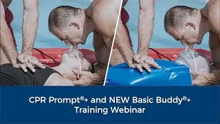 Nasco Healthcare CPR Prompt&reg;+ and NEW Basic Buddy&reg;+ Training Webinar