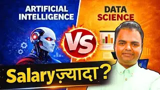 Artificial Intelligence vs Data Science in India 2026 | Which is Better Salary, Jobs, Future Scope