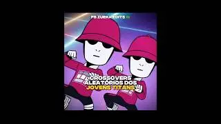 CROSSOVERS ALEAT&Oacute;RIOS DOS JOVENS TITANS (PARTE 1)