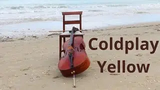 Coldplay - Yellow for Cello & Piano