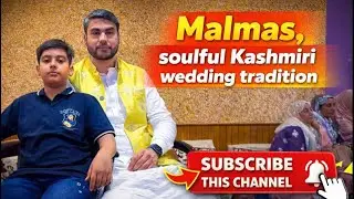 Malmas– the soulful Kashmiri wedding tradition #aahilahmadrazaki #kashmiriwedding #kashmir 