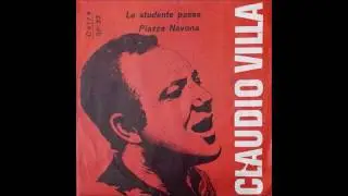 LO STUDENTE PASSA (CLAUDIO VILLA – CETRA 1957)