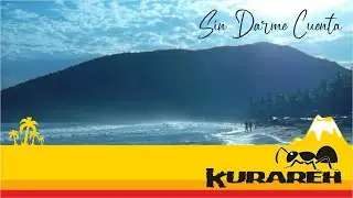 Kurareh - Sin darme cuenta