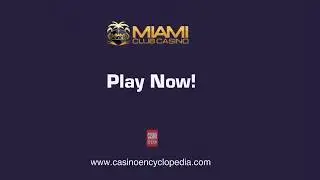 Miami Club Casino Review - Casino Encyclopedia