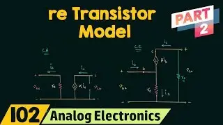 re Transistor Model (Part 2)