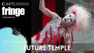 Future Temple [Trailer] | Emiko Agatsuma | Agaxart (Japan)