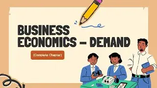 Demand in Economics | Meaning, Law of Demand, Types & Examples | BBA 1st Year