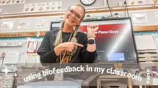 USING BIOFEEDBACK IN MY CLASSROOM | PART 2 | walking you through the mightier watch + my review