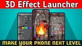 Best Launcher For Android In May 2021 | 3D Effect Launcher | Best Android Launcher 2021