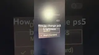 How to change ps5 brightness
