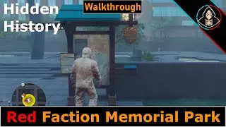 RED FACTION MEMORIAL PARK Hidden History Saints Row