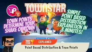 Point Based Distribution & Town Points (Town Star Explained)