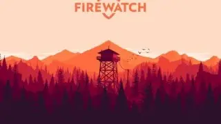 Firewatch OST - Camp Approach - Extended.