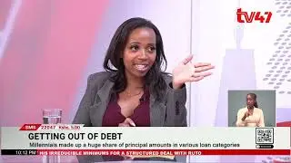 Getting Out Of Debt And Making Investment On Loans With Kathleen Mureithi | Market Place