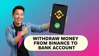 How to WITHDRAW MONEY FROM BINANCE TO BANK ACCOUNT (Step by Step)