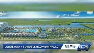 Final approval for Seven Islands development given by Cape Coral City Council sparks debate