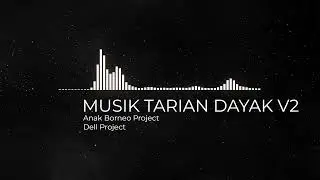 MUSIK TARIAN DAYAK V1 - REFORMANDA (VIRAL TIKTOK)